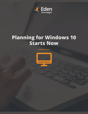Planning for Windows 10 Starts Now